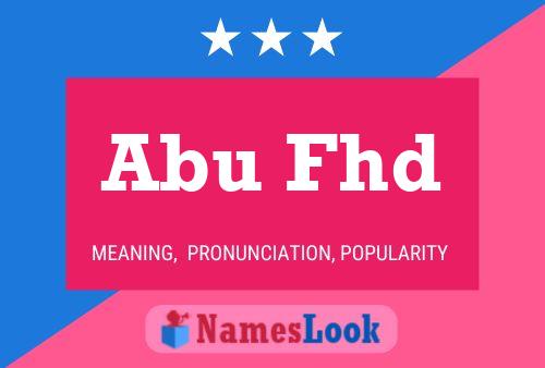 ملصق اسم Abu Fhd