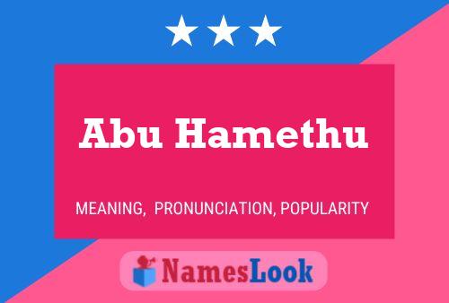 ملصق اسم Abu Hamethu