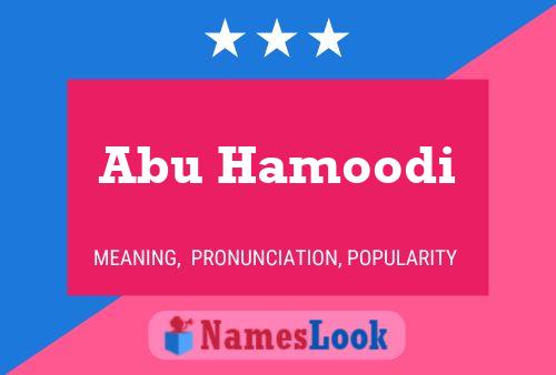 ملصق اسم Abu Hamoodi