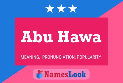 ملصق اسم Abu Hawa