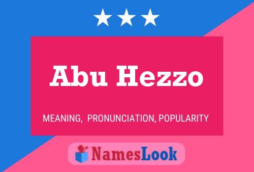 ملصق اسم Abu Hezzo