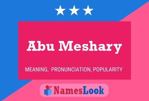 ملصق اسم Abu Meshary