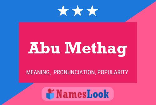 ملصق اسم Abu Methag