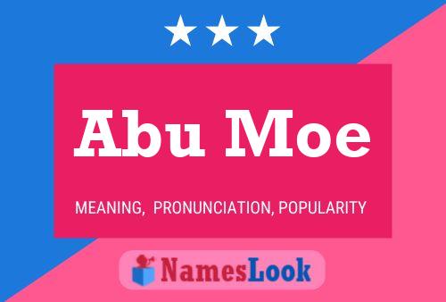 ملصق اسم Abu Moe