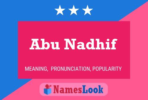 ملصق اسم Abu Nadhif