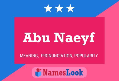 ملصق اسم Abu Naeyf