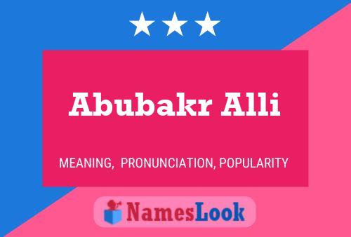 ملصق اسم Abubakr Alli