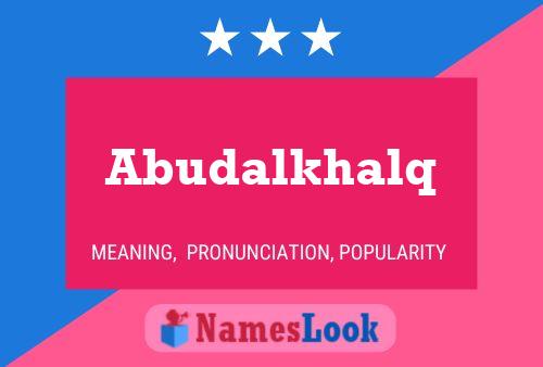 ملصق اسم Abudalkhalq