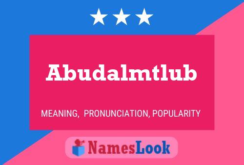 ملصق اسم Abudalmtlub