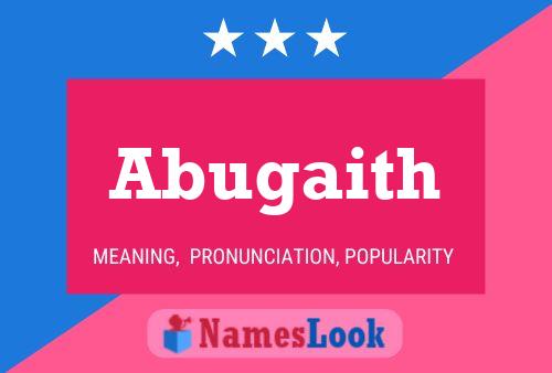 ملصق اسم Abugaith