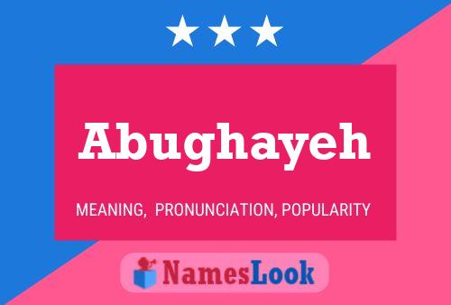 ملصق اسم Abughayeh