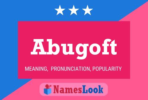 ملصق اسم Abugoft