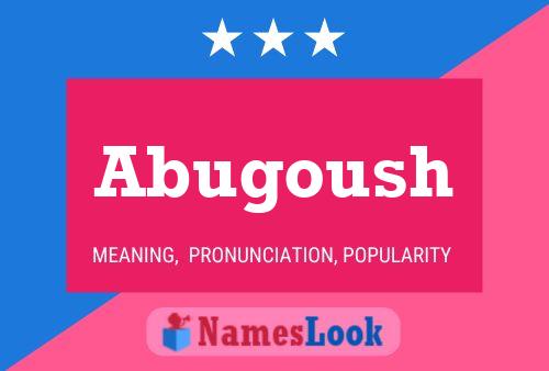 ملصق اسم Abugoush