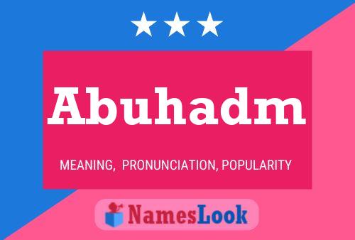 ملصق اسم Abuhadm