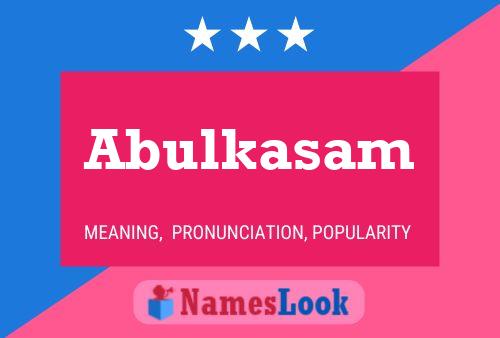 ملصق اسم Abulkasam