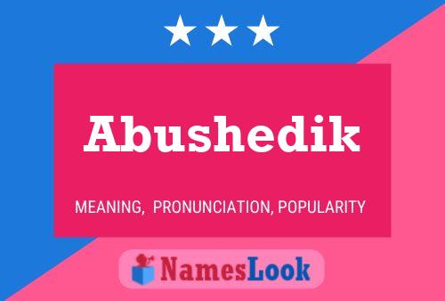 ملصق اسم Abushedik