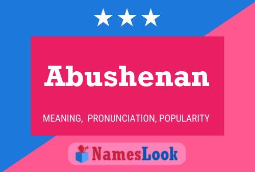 ملصق اسم Abushenan