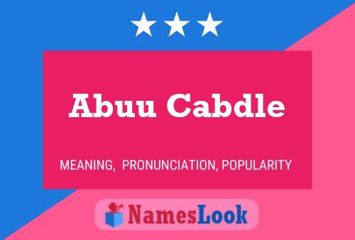 ملصق اسم Abuu Cabdle