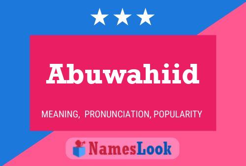 ملصق اسم Abuwahiid