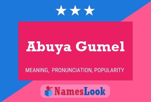 ملصق اسم Abuya Gumel