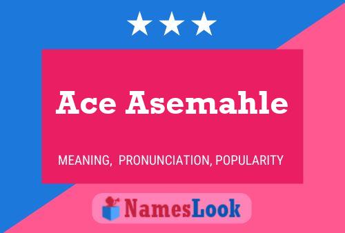 ملصق اسم Ace Asemahle