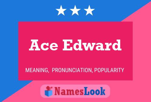 ملصق اسم Ace Edward