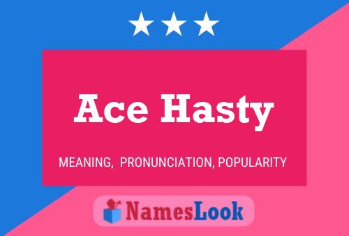 ملصق اسم Ace Hasty