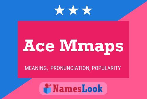 ملصق اسم Ace Mmaps