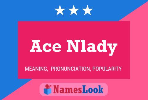 ملصق اسم Ace Nlady