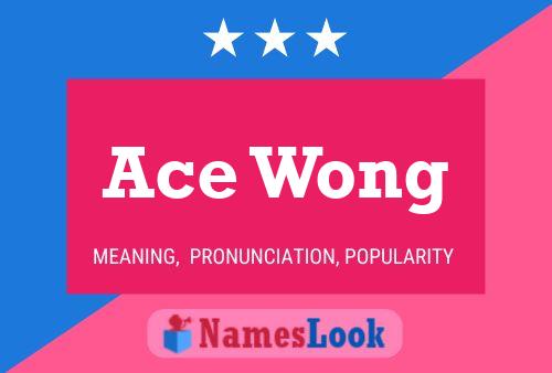 ملصق اسم Ace Wong