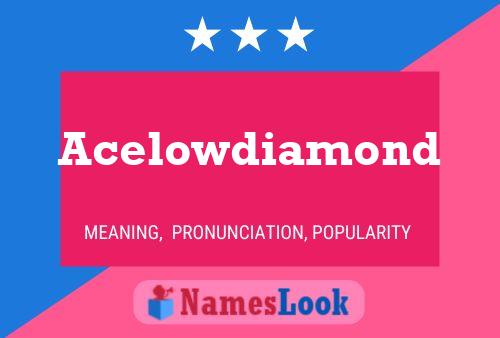 ملصق اسم Acelowdiamond