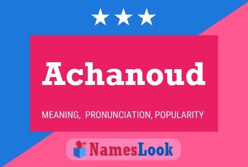 ملصق اسم Achanoud