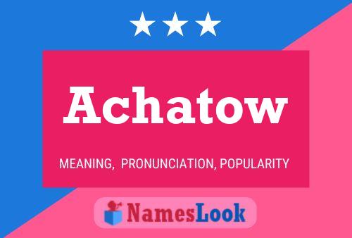 ملصق اسم Achatow