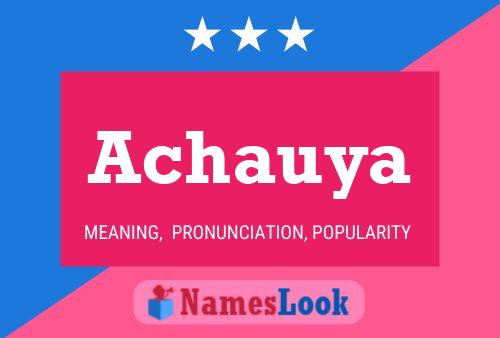 ملصق اسم Achauya