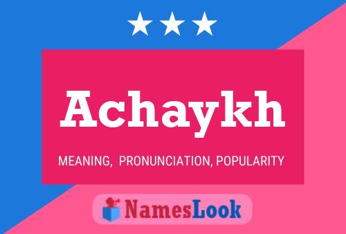 ملصق اسم Achaykh