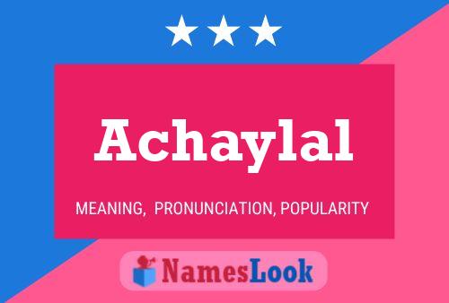 ملصق اسم Achaylal