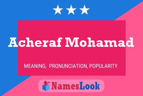 ملصق اسم Acheraf Mohamad