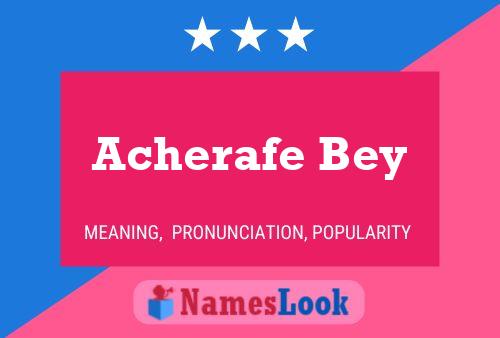 ملصق اسم Acherafe Bey