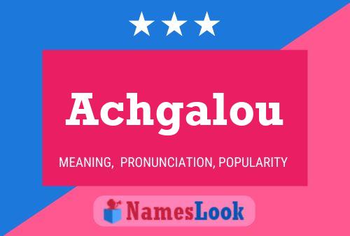 ملصق اسم Achgalou