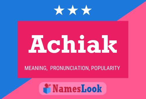 ملصق اسم Achiak