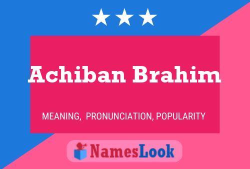 ملصق اسم Achiban Brahim