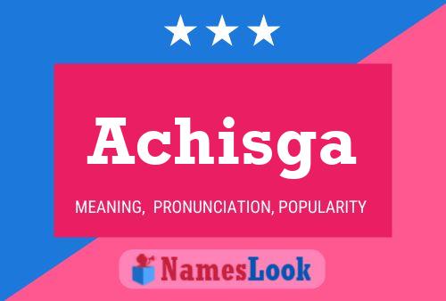 ملصق اسم Achisga