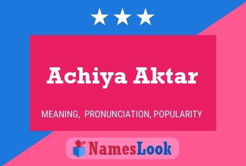 ملصق اسم Achiya Aktar