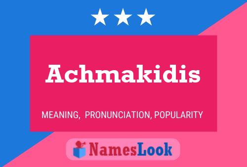 ملصق اسم Achmakidis