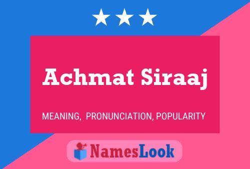 ملصق اسم Achmat Siraaj