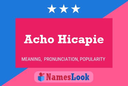 ملصق اسم Acho Hicapie