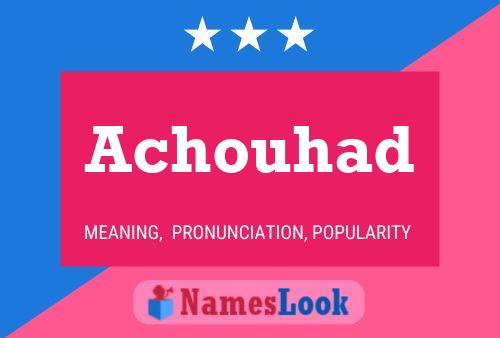 ملصق اسم Achouhad