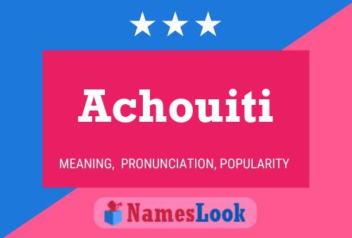 ملصق اسم Achouiti