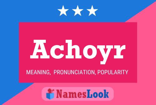 ملصق اسم Achoyr