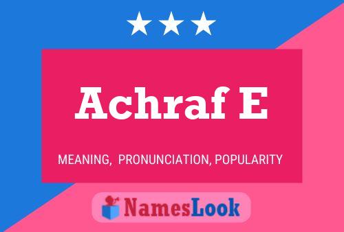 ملصق اسم Achraf E